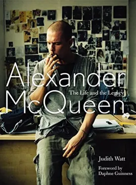 Alexander McQueen: The Life and the Legacy Hardcover  October 30, 2012