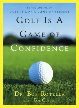 Golf Is a Game of Confidence Hardcover  Bargain Price, May 20, 1996